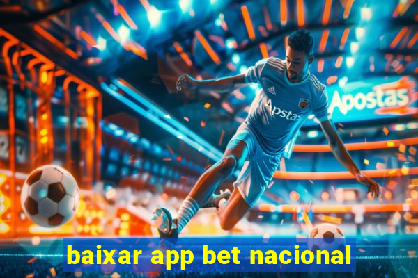 baixar app bet nacional